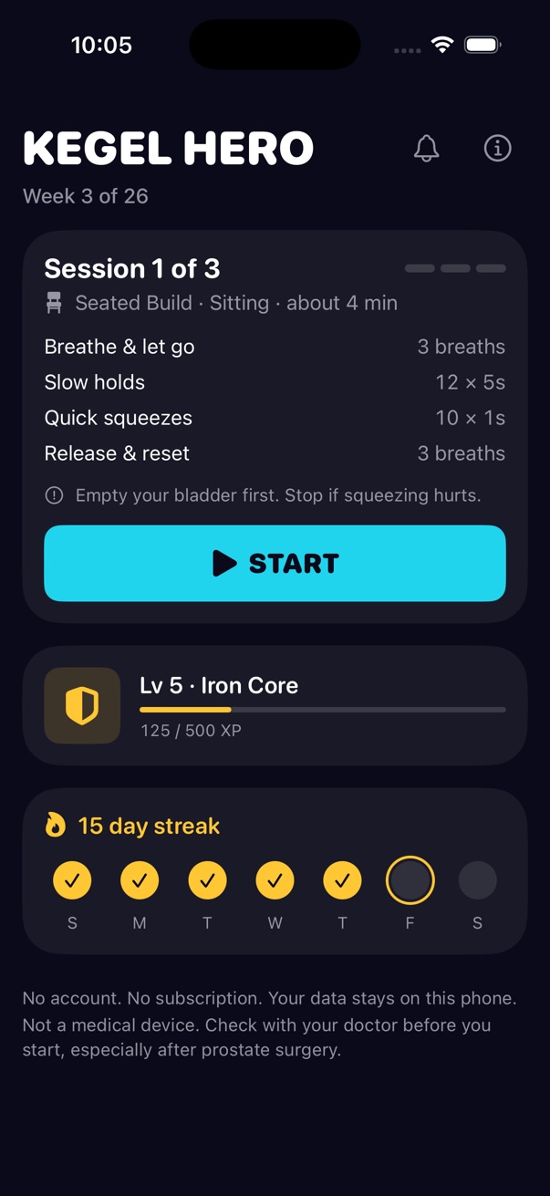 Home screen. Week 3 of 26. Session 1 of 3: Seated Build, sitting, about 4 minutes. Rows for breathe and let go, 12 slow holds of 5 seconds, 10 quick squeezes of 1 second, release and reset. A Start button, a level card and a 15 day streak.